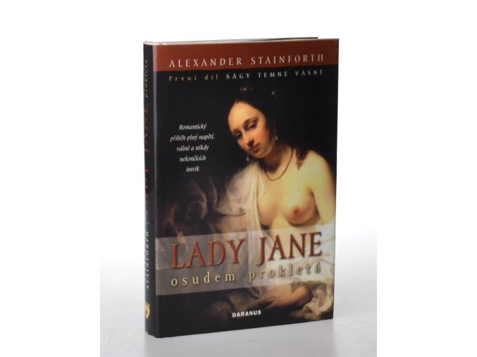 Lady Jane. Osudem prokletá : první díl ságy Temné vášně