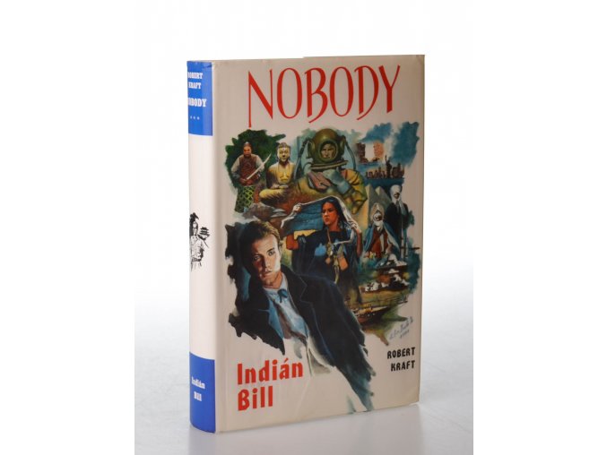 Nobody. 3, Indián Bill