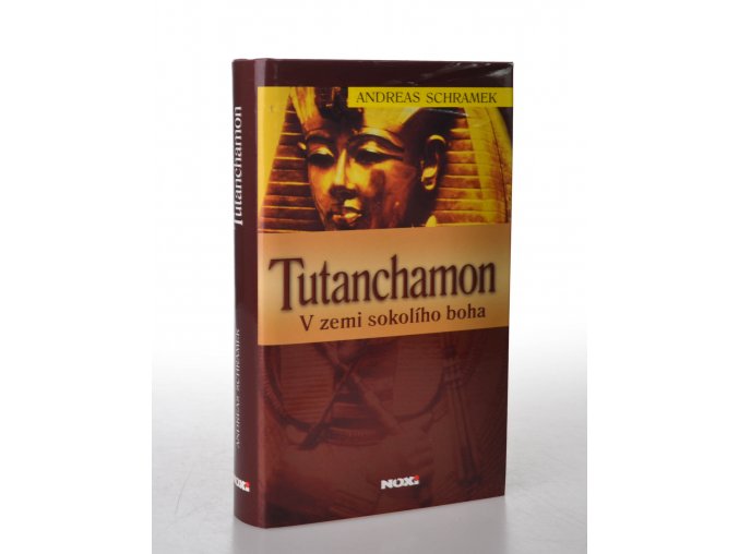 Tutanchamon. V zemi sokolího boha