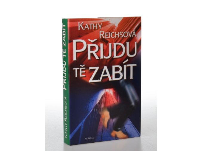 Přijdu tě zabít