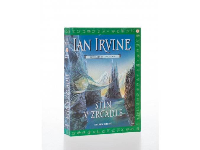 Pohled ze Zrcadla. Kniha první, Stín v Zrcadle. Svazek 2