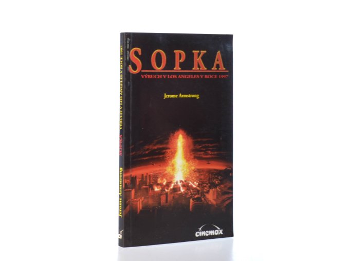 Sopka : výbuch v Los Angeles v roce 1997