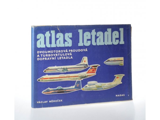 Atlas letadel. 1, Třímotorová dopravní  letadla (1981)