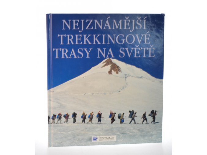 Nejznámější trekkingové trasy na světě