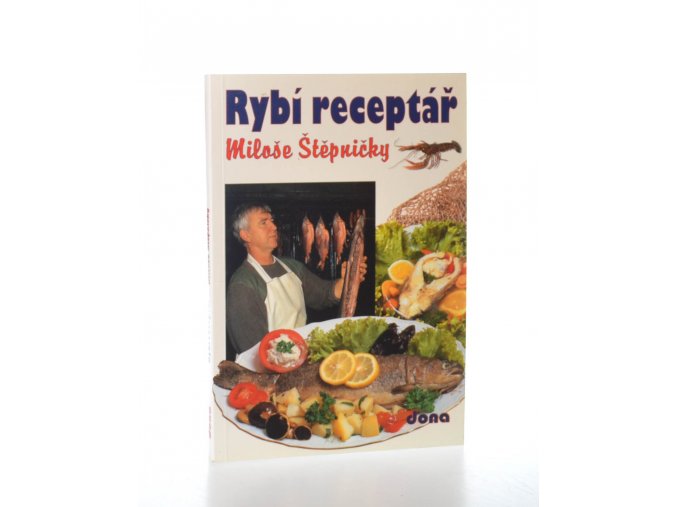 Rybí receptář Miloše Štěpničky (1996)