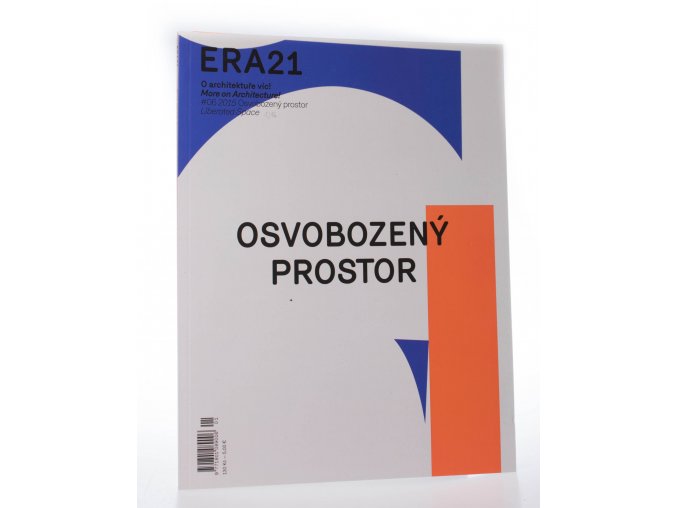 ERA 21: O architektuře víc! Osvobozený prostor 1/2016