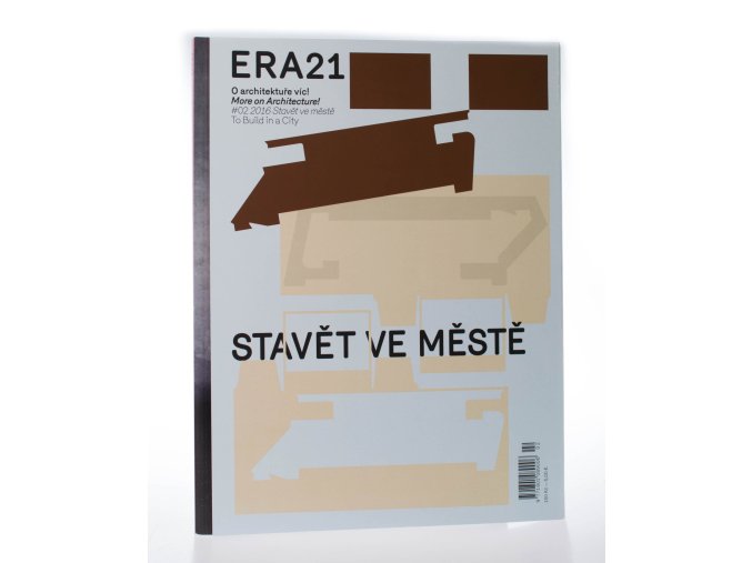 ERA 21: O architektuře víc! Stavět ve městě 2/2016