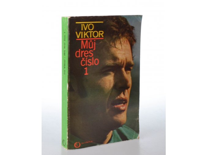 Můj dres číslo 1 : dvacet let ve fotbalové brance (1978)