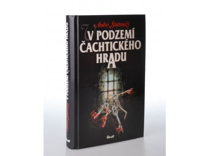 V podzemí Čachtického hradu (2002)