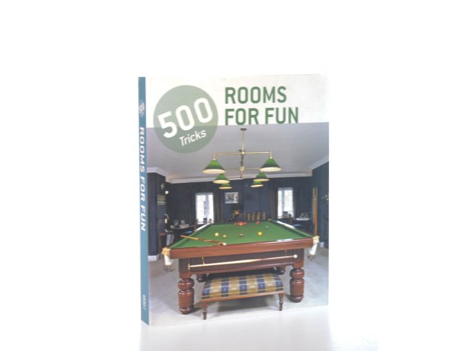 500 tricks : rooms for fun