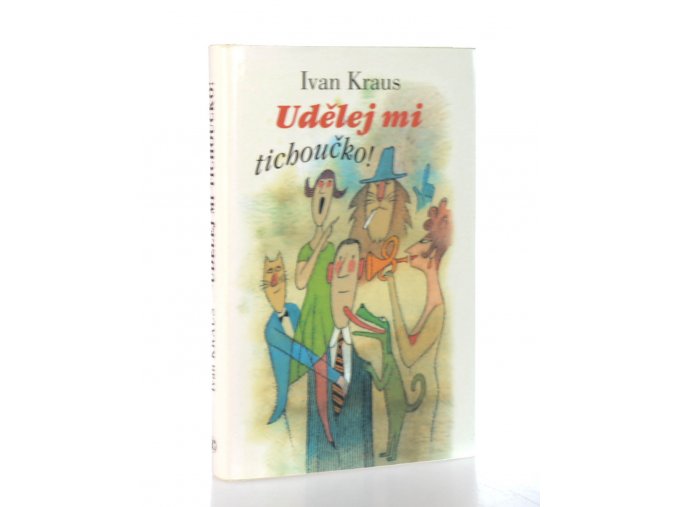 Udělej mi tichoučko! (2003)