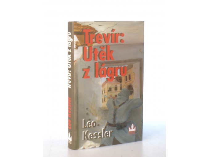 Trevír : Útěk z lágru