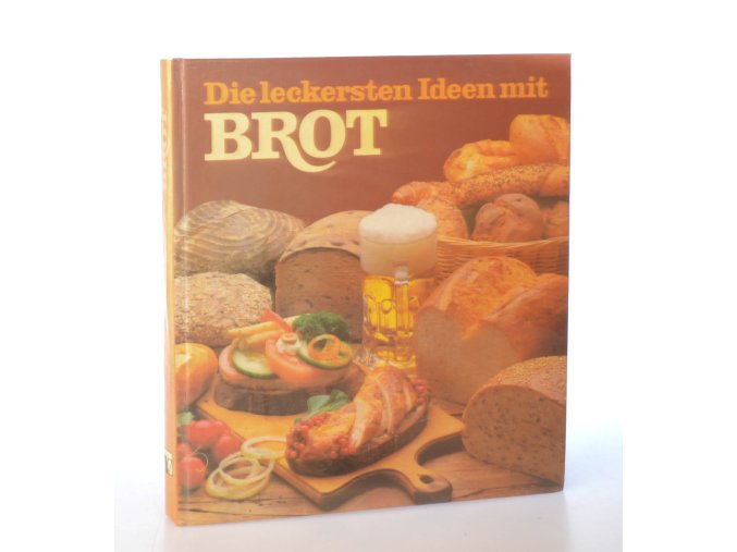 Die leckersten Ideen mit Brot