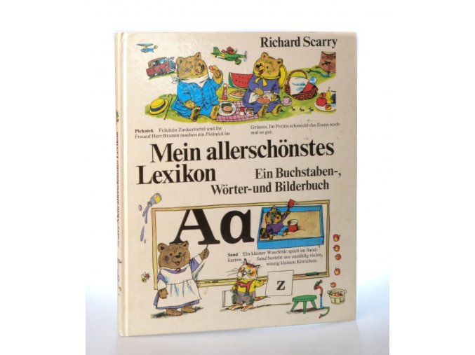 Mein allerschönstes Lexikon : Ein Buchstaben-Wörter-und Bilderbuch