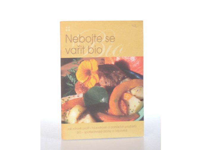 Nebojte se vařit bio