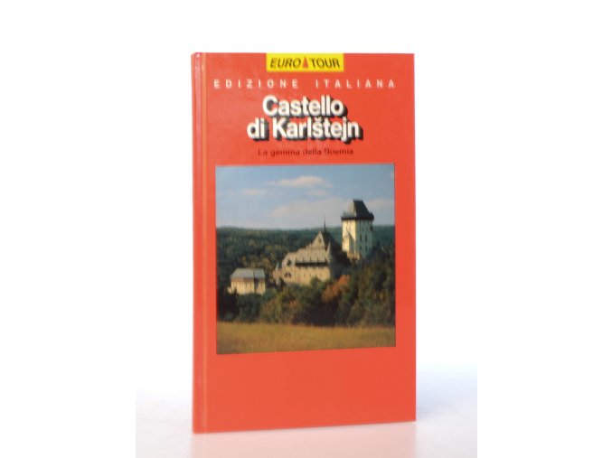 Castello di Karlštejn : la gemma della Boemia