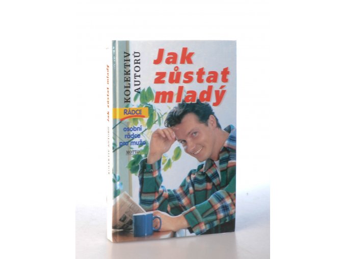 Jak zůstat mladý