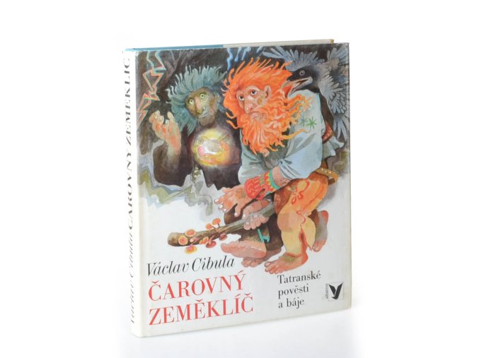 Čarovný zeměklíč : tatranské pověsti a báje
