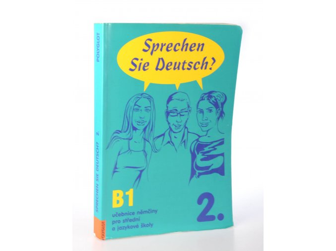 Sprechen Sie Deutsch? B1. 2: učebnice němčiny pro střední a jazykové školy (2004)