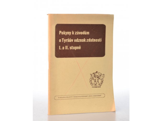 Pokyny k závodům o Tyršův odznak zdatnosti I. a II. stupně