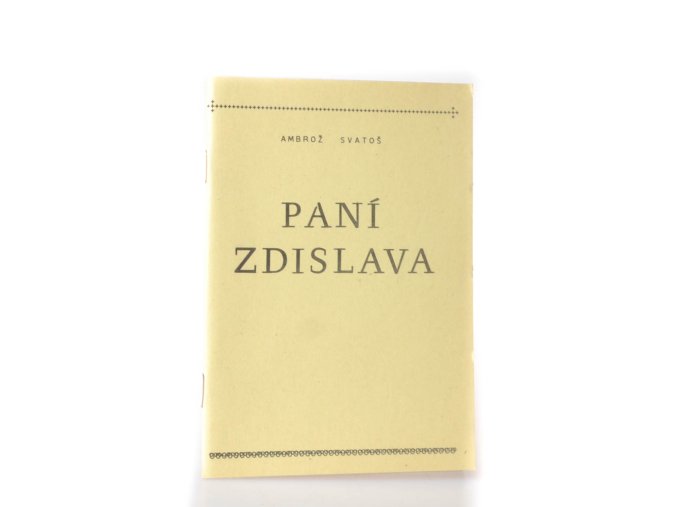 Paní Zdislava (1990,1991)