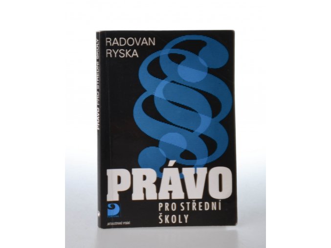 Právo pro střední školy (2007)