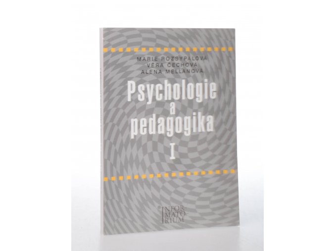 Psychologie a pedagogika I pro střední zdravotnické školy