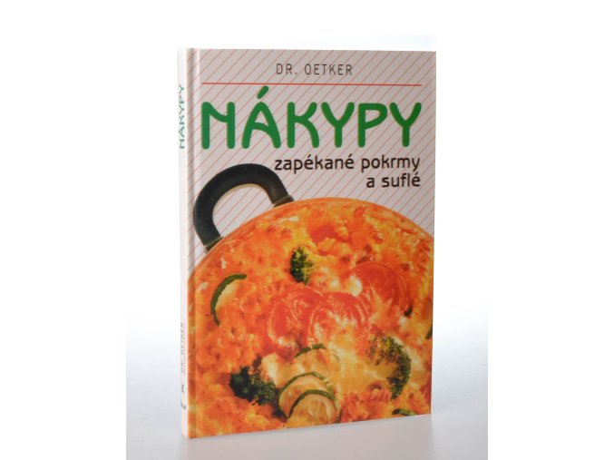 Nákypy : zapékané pokrmy a suflé