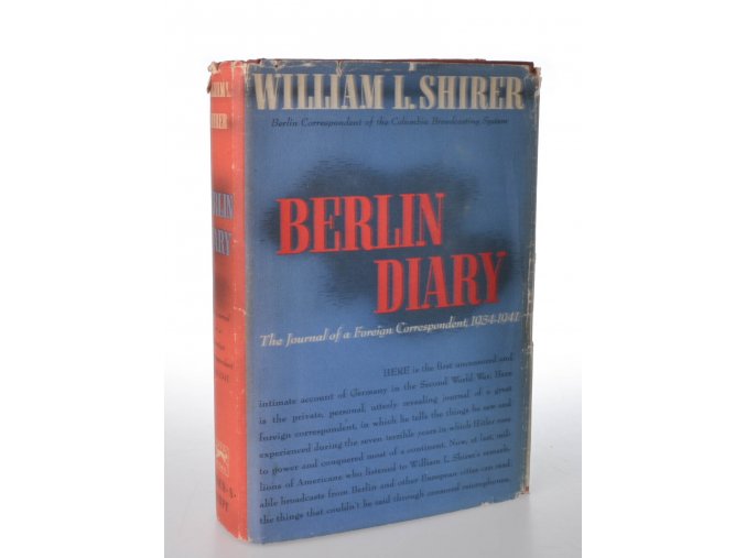 Berlin Diary : the Journal of Foreign Correspondent 1934-1941