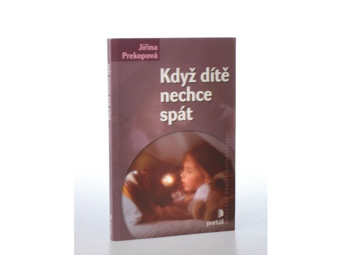 Když dítě nechce spát