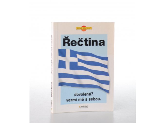 Řečtina : dovolená? vezmi mě s sebou