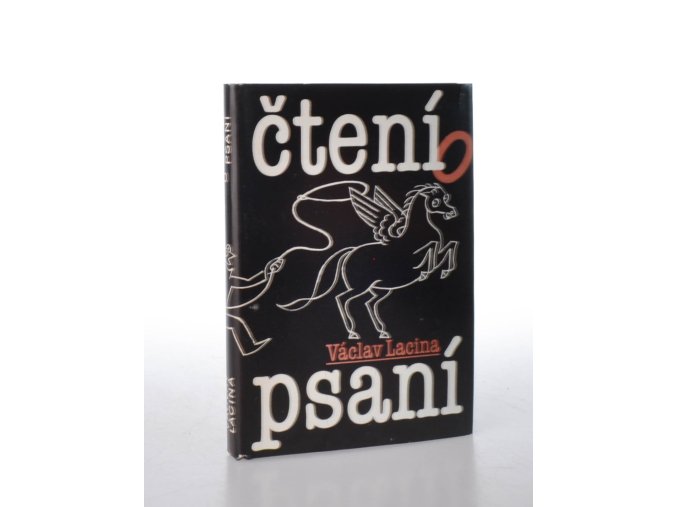 Čtení o psaní, aneb, Spisovatelem snadno a rychle : pro potřebu kandidátů nesmrtelnosti (1981)