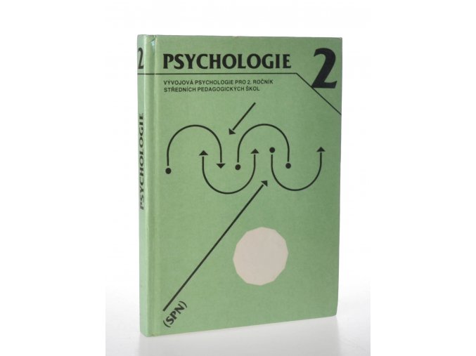 Psychologie 2 : vývojová psychologie pro 2. ročník středních pedagogických škol