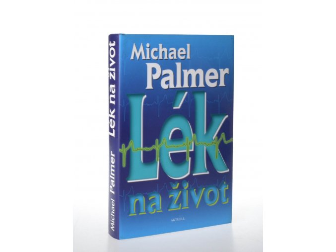 Lék na život