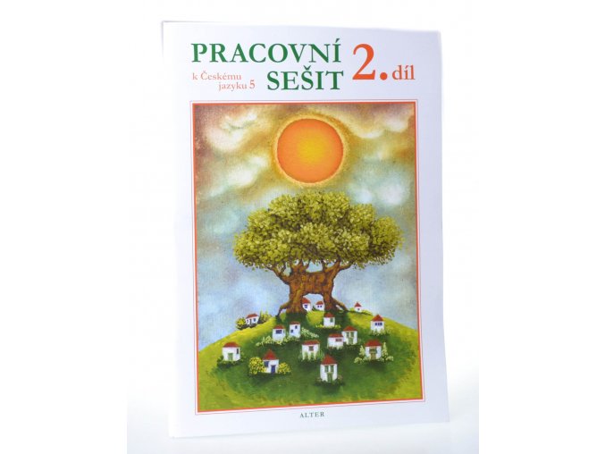 Pracovní sešit k Českému jazyku 5. Díl 2. (2015)