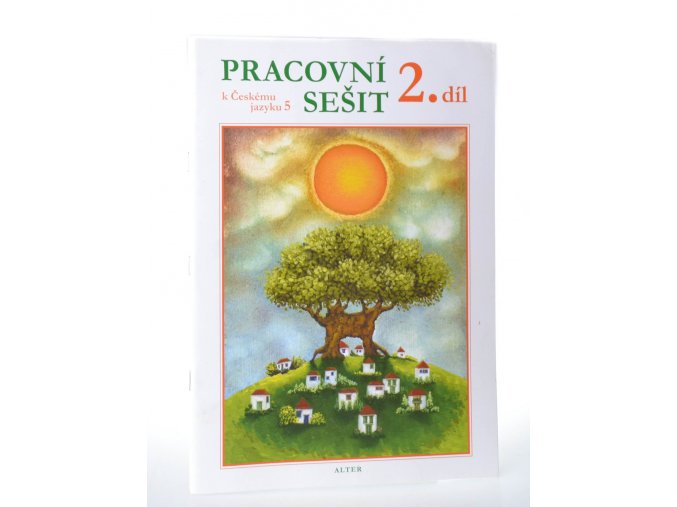 Pracovní sešit k Českému jazyku 5. Díl 2. (2010)