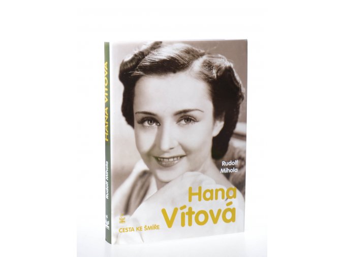 Hana Vítová : cesta ke šmíře