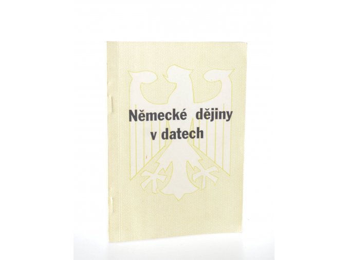 Německé dějiny v datech : stručný přehled