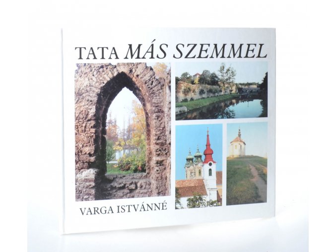 Tata más szemmel