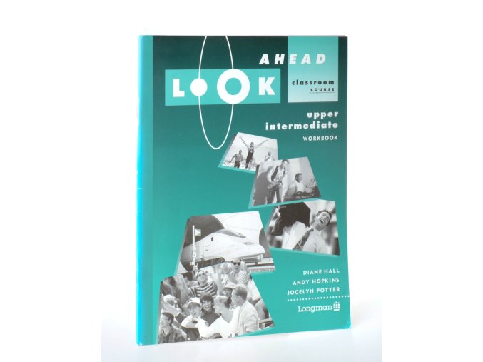 Look Ahead : upper intermediate : workbook