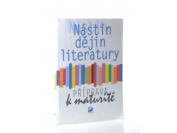 Nástin dějin literatury : příprava k maturitě