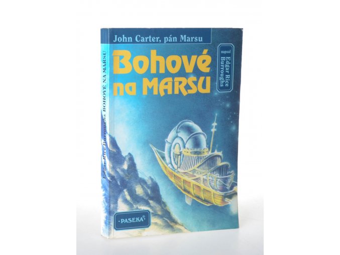 Bohové na Marsu (brožovaná)