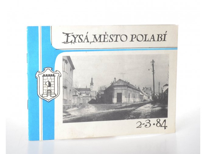 Lysá, město Polabí : číslo 2 - 3/84