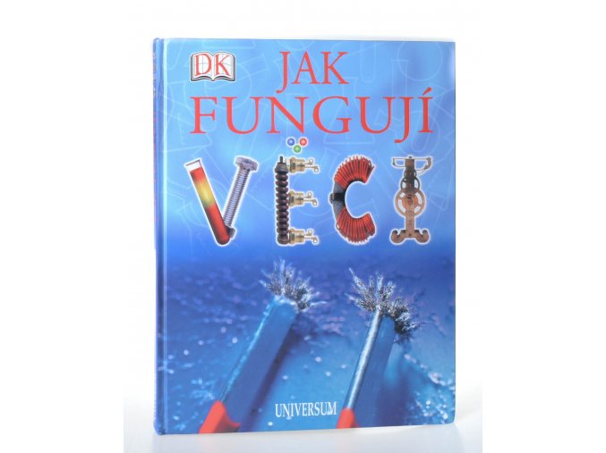 Jak fungují věci