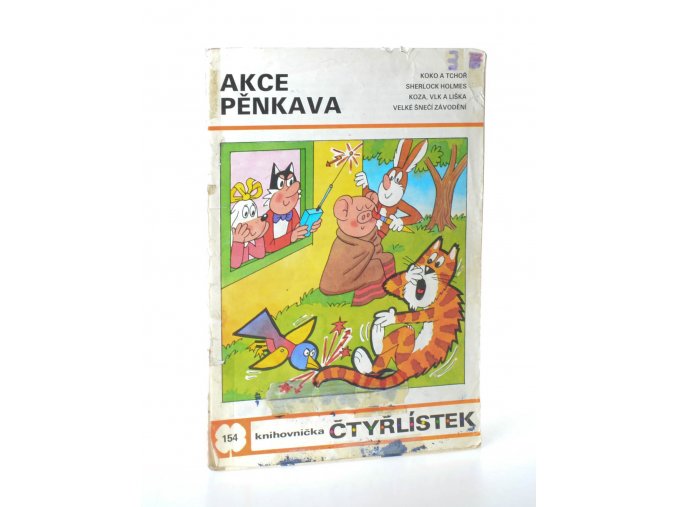 Čtyřlístek : Akce pěnkava : číslo 154