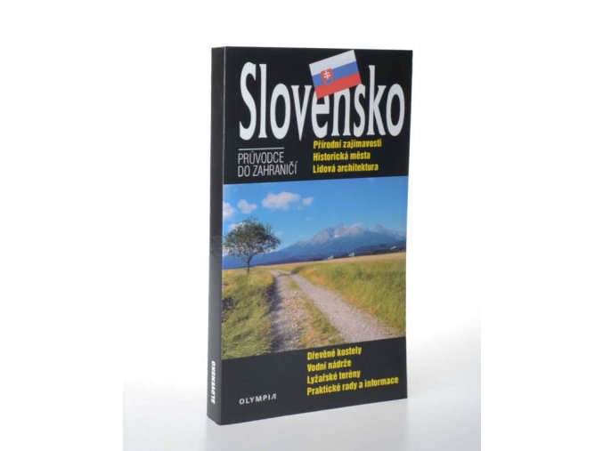 Slovensko : průvodce do zahraničí