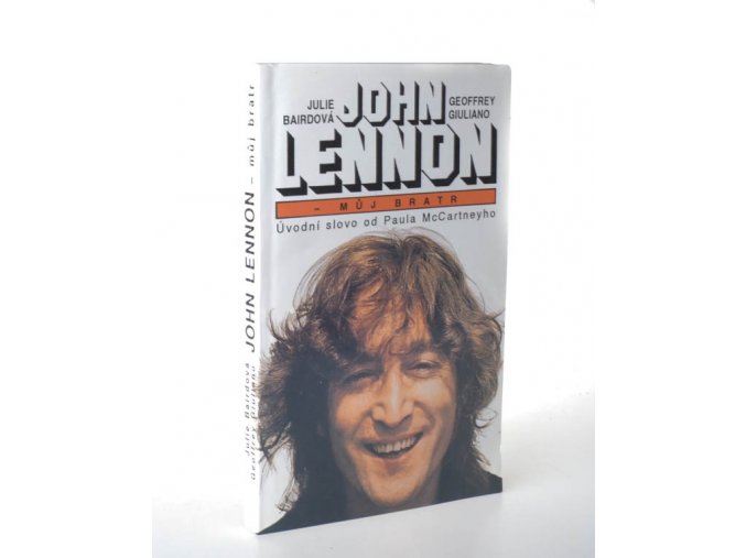 John Lennon - můj bratr : úvodní slovo od Paula McCartneyho