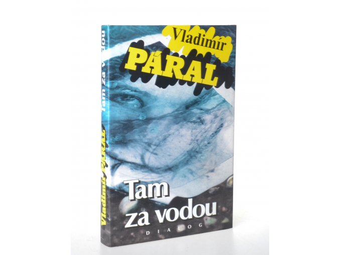 Tam za vodou