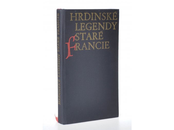 Hrdinské legendy staré Franci (1973)