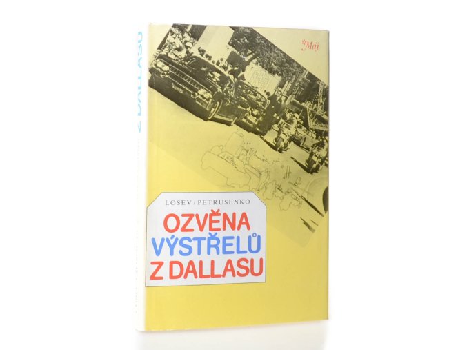 Ozvěna výstřelů z Dallasu